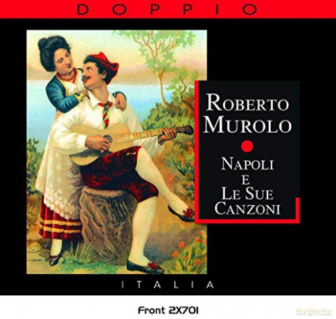 Roberto Murolo: Roberto Murolo: Napoli E Le Sue Canzoni [2CD]