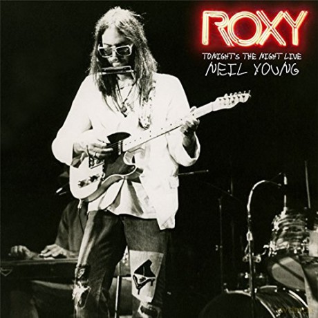 Neil Young: Roxy-Tonight The Night Live [CD]