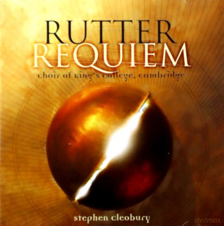Stephen Cleobury: Rutter: Requiem [CD]