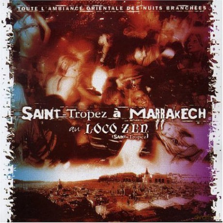 Saint Tropez A Marrakech [2CD]