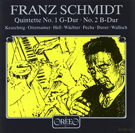 Franz Schmidt: Schmidt - Piano Quintets [CD]