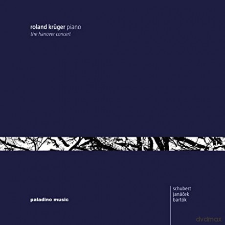 Roland Kruger: Schubert/ Janacek: Hannover Concert [CD]