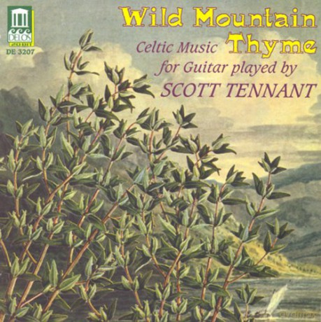 Scott Tennant: Scott Tennant: Wild Mountain Thyme [CD]