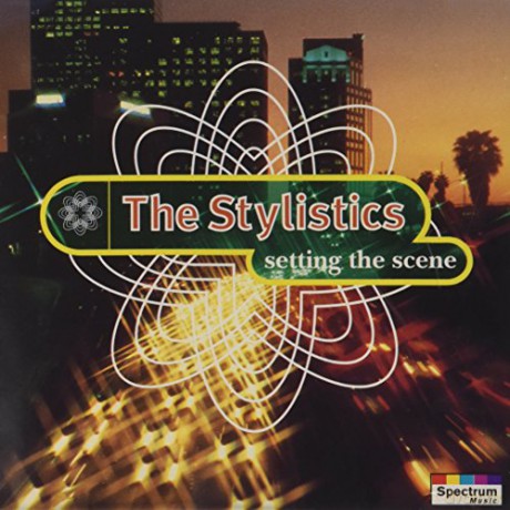 Stylistics: Setting the Scene [CD]