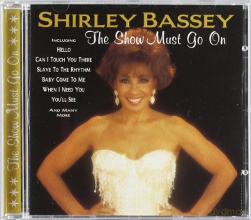 Shirley Bassey: Show Must Go On [CD]