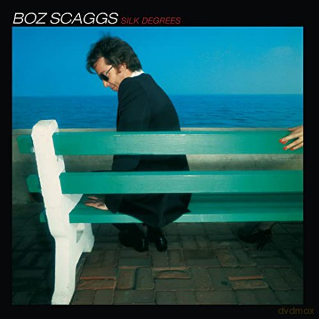 Boz Scaggs: Silk Degrees [CD]