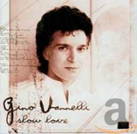 Gino Vannelli: Slow Love [CD]