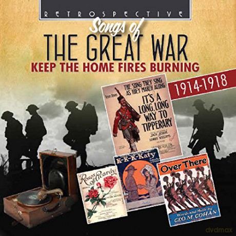 Songs of the Great War: Keep the Home Fires Burning [CD]