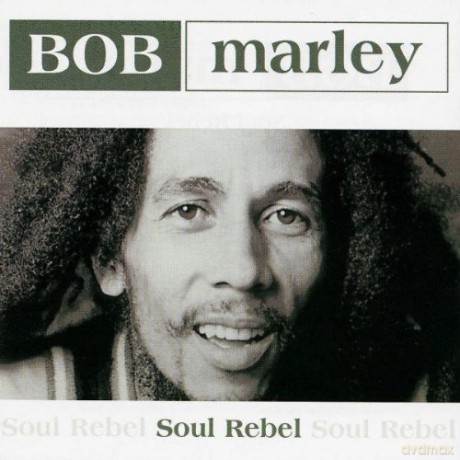 Bob Marley: Soul Rebel [CD]