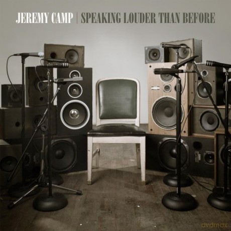 Jeremy Camp: Speaking Louder Than Before [CD]