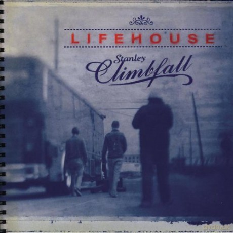 Lifehouse: Stanley Climbfall [CD]