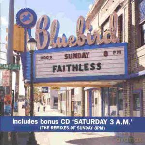 Faithless: Sunday 8pm [CD]