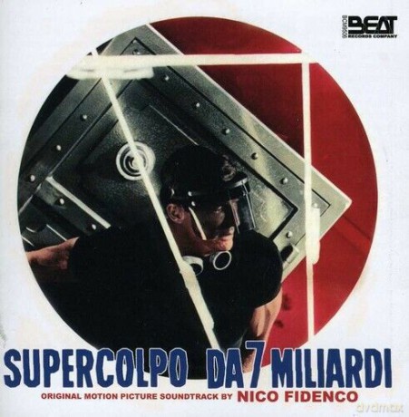 Nico Fidenco: Supercolpo Da 7 Miliardi [CD]