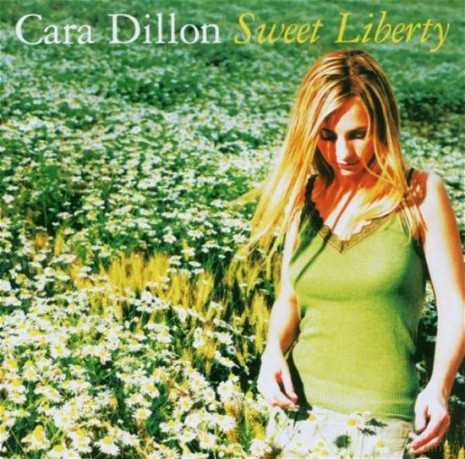 Cara Dillon: Sweet Liberty [CD]