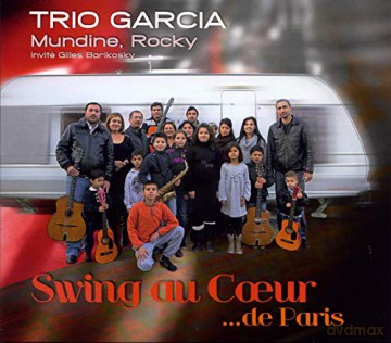 Trio Garcia: Swing Au Coeur De Paris [CD]