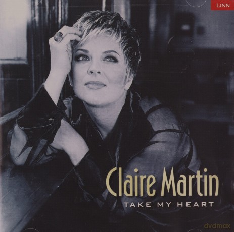 Claire Martin: Take My Heart [CD]
