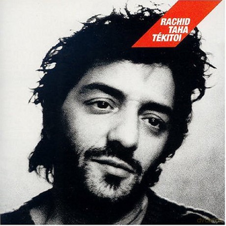 Rachid Taha: Tekitoi [CD]