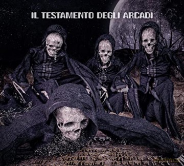 Il Testamento Degli Arcad: Testamento Degli Arcadi (Il) - Il Testamento Degli Arcadi [CD]