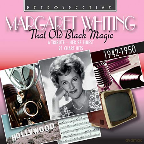 Margaret Whiting: That Old Black Magic: Her 27 Finest 1942-1950 [CD]