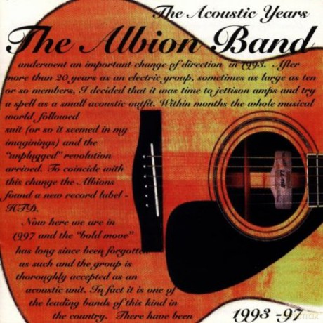 Albion Band: The Acoustic Years 1993-97 [CD]