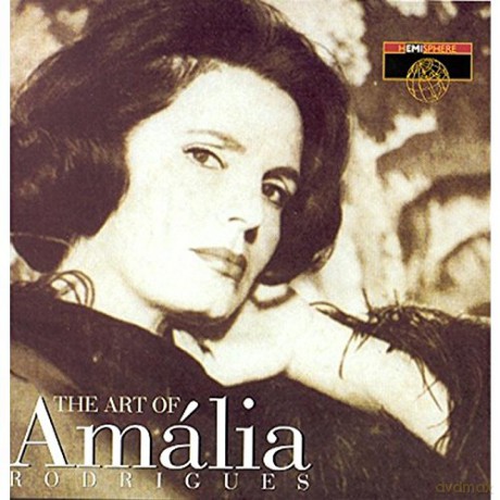 Amalia Rodrigues: The Art of Amalia [CD]