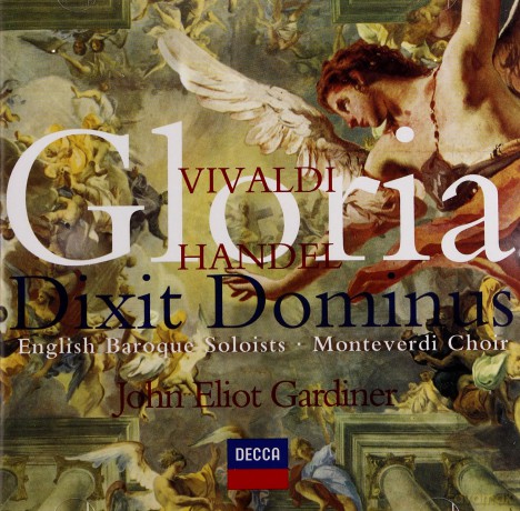 Gardiner, The Monteverdi Choir: Handel/Vivaldi [CD]