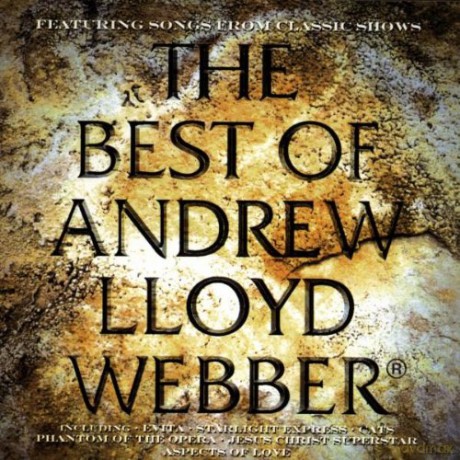 The Best Of Andrew Lloyd-Webber: Featuring Songs From Classic Shows [CD]