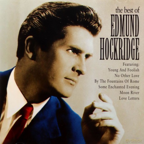 Edmund Hockridge: The Best Of Edmund Hockridge [CD]
