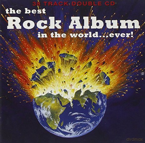 The Best Rock Album In The World..Ever [CD]