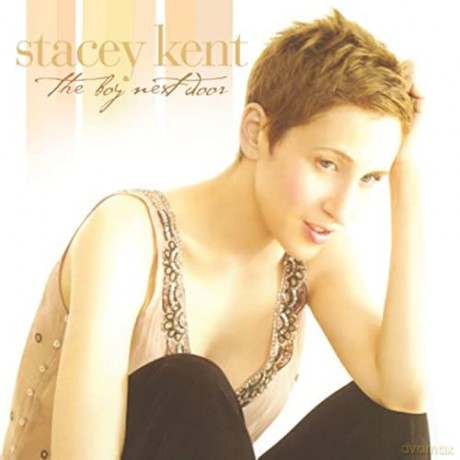 Stacey Kent: The Boy Next Door [CD]