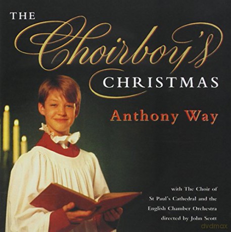Anthony Way: The Choirboy'S Christmas [CD]