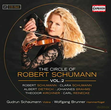 R. Schumann: The Circle of Robert Schumann Vol. 2 [2CD]