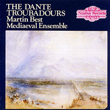 Martin Best: The Dante Troubadours [CD]