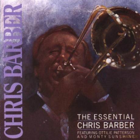 Chris Barber: The Essential Chris Barber [CD]
