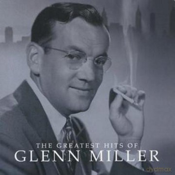 Glenn Miller: The Greatest Hits Of [CD]