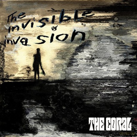 The Coral: The Invisible Invasion [CD]