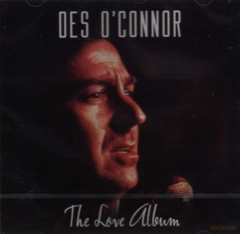 Des O'Connor: The Love Album [CD]