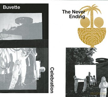 Buvette: The Never Ending Celebration [CD]