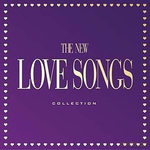 The New Love Songs Collection [CD]