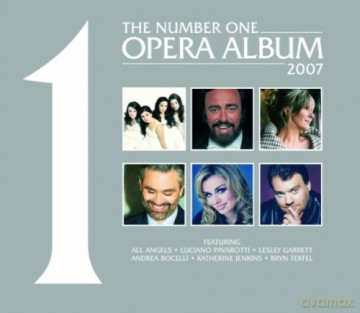 The No. 1 Opera Album 2007 [CD]