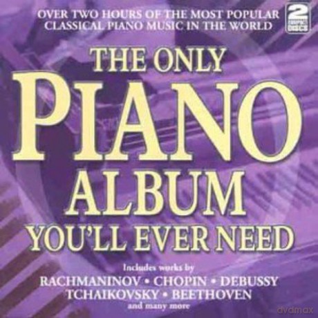 The Only Piano Album You'll Ever Need [CD]