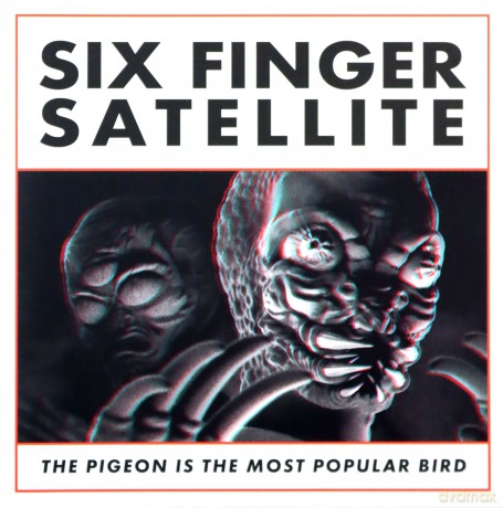 Six Finger Satellite: The Pigeon Is The Most Popular Bird [CD]