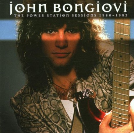 John Bongiovi: The Power Station Sessions 1980-1983 [CD]