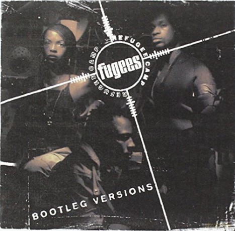Fugees: The Score...Bootleg Versions [CD]