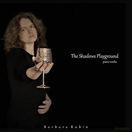 Barbara Rubin: The Shadows Playground [CD]
