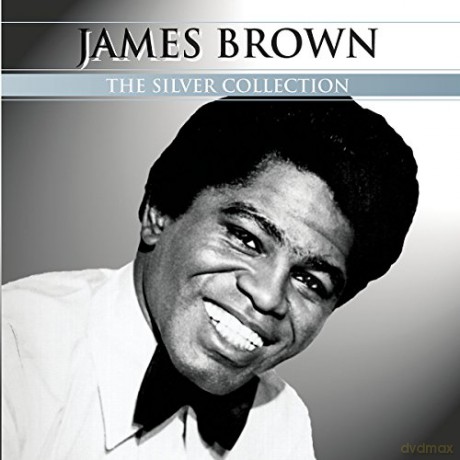 James Brown: The Silver Collection [CD]