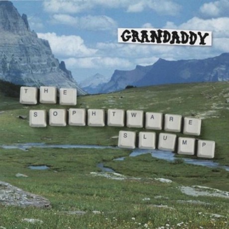 Grandaddy: The Sophtware Slump [CD]