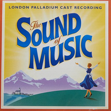 The Sound of Music. London Palladium Cast Recording. [CD]