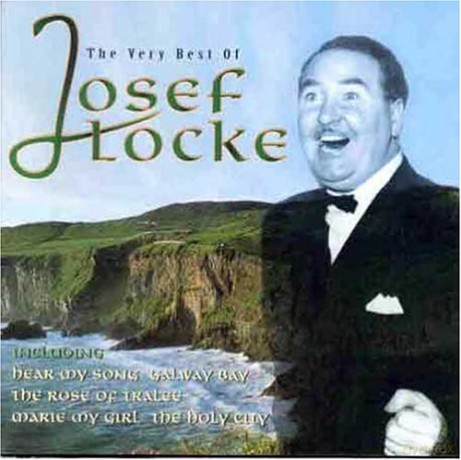 Josef Locke: The Very Best of Josef Locke [CD]