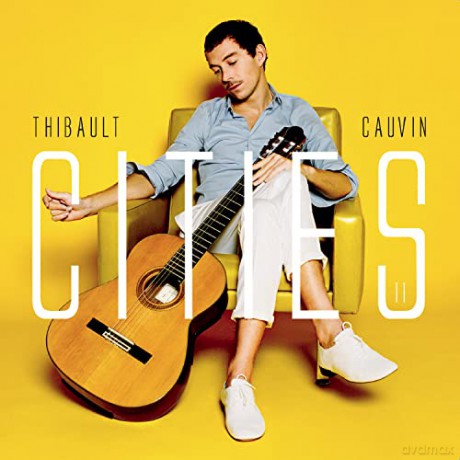 Thibault Cauvin: Thibault Cauvin - Cities [CD]